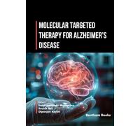Molecular Targeted Therapy for Alzheimer’s Disease