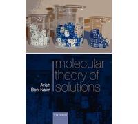 Molecular Theory Of Solutions
