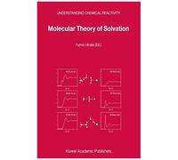 Molecular Theory Of Solvation