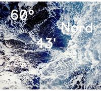 60° 43' Nord (Deluxe Edition)