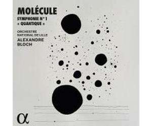 Molécule: Symphonie No. 1 Quantique