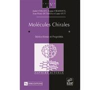 Molécules chirales André Collet (Auteur)