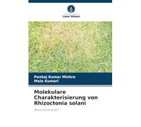 Molekulare Charakterisierung von Rhizoctonia solani