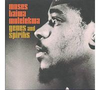 Molelekwa, Moses Taiwa - Genes & Spirits
