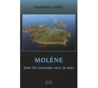 Molène - Une Île Tournée Vers La Mer