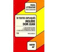 Molière, "Dom Juan": 10 textes expliqués