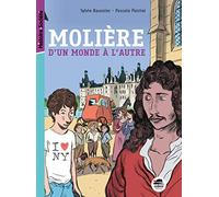Molière – D'un monde à l'autre – Oskar
