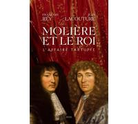 Molière et le Roi L'affaire Tartuffe - Jean Lacouture - Seuil - broché - Etude