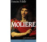 Molière - Francine Mallet - Grasset - broché - Livre