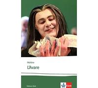 Molière L’Avare: Französische Lektüre für das 5. und 6. Lernjahr. B2. Or (Poche)