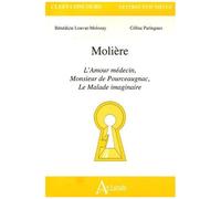 Molière - L'amour Médecin, Monsieur De Pourceaugnac, Le Malade Imaginaire