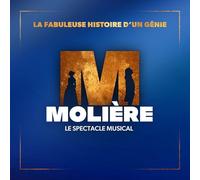 Molière - Le spectacle musical : La fabuleuse histoire d’un génie CD