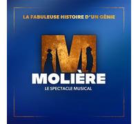 Molière - Le spectacle musical : La fabuleuse histoire d’un génie CD