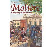 Molière, l'impromptu de Pézenas