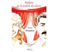 Molière ou la cabale des dévots