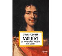 Molière - Que diable allait-il faire dans cette galère ? - Sylvie Dodeller - Ecole Des Loisirs - Poche - Document jeunesse dès 13 ans