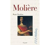 Molière - Roger Duchêne - Fayard - relié - Biographie