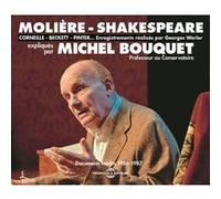 MOLIERE - SHAKESPEARE - CORNEILLE - BECKETT - PINTER EXPLIQUES PAR MICHEL BOUQUET - DOCUMENTS INEDI