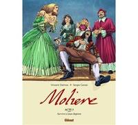 Molière - Tome 03 Vincent Delmas (Auteur), Sergio Gerasi (Dessinateur)