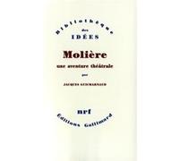 Molière, une aventure théâtrale Jacques Guicharnaud (Auteur)