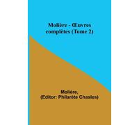 Molière - ¿Uvres Complètes (Tome 2)