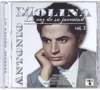 Molina, Antonio - La Voz De Su Juventud Vol. 3 [Import]