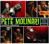 Pete Molinari – A Virtual Landslide – CD