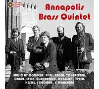 Molineux / Pilss / Pauer / Tcherepnin - Annapolis Brass Quintet