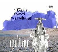 Molino - Tales from Elsewhere [Import]