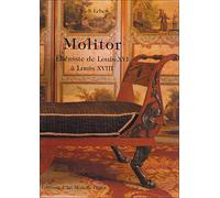 Molitor - Ébéniste de Louis XVI a Louis XVIII - Ulrich Leben - Monelle Hayot Eds - broché - Livre