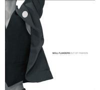 Moll Flanders - Out of Fashion