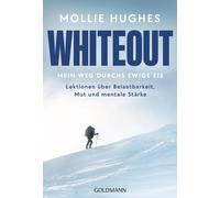 Mollie Hughes J Whiteout - Mein Weg durchs ewige Eis: Lektionen über Bel (Poche)