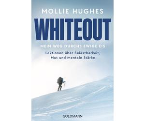 Mollie Hughes J Whiteout - Mein Weg durchs ewige Eis: Lektionen über Bel (Poche)