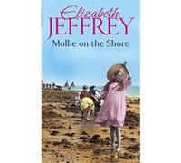 Mollie On The Shore Jeffrey, Elizabeth (Auteur)