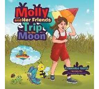 Molly And Her Friends' Trip To The Moon