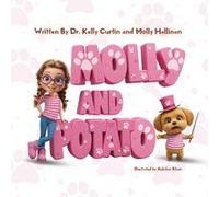 Molly And Potato Paperback Book By Dr. Kelly Curtin
