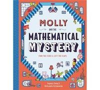 Molly and the Mathematical Mystery by Eugenia Cheng Eugenia Cheng (Auteur)