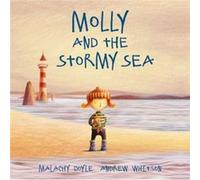 Molly and the Stormy Sea by Malachy Doyle Inconnu (Auteur)