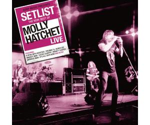 Molly Hatchet - Setlist: The Very Best of [Import]