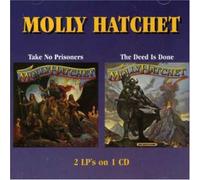 Molly Hatchet - Take No Prisoners/The Deed is Done [Import]