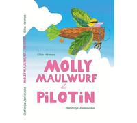 Molly Maulwurf als Pilotin