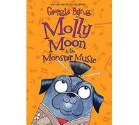 Molly Moon & The Monster Music