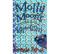 Molly Moon's Incredible Book Of Hypnotism