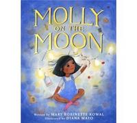 Molly on the Moon by Mary Robinette Kowal Mary Robinette Kowal (Auteur)