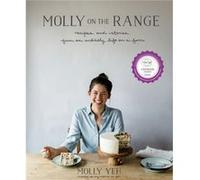 Molly on the Range by Molly Yeh Molly Yeh, (Auteur)