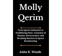 Molly Qerim: From Sports Enthusiast To Trailblazing Host: A Journey Of Passion, Perseverance, And Breaking Barriers In Sports Broadcasting