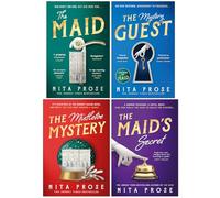 Molly the Maid Mystery Collection 4 Books Set By Nita Prose (The Maid, The Mystery Guest, The Mistletoe Mystery & The Maid’s Secret)