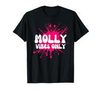 Molly Vibes Only T-Shirt