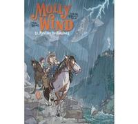 Molly Wind - Tome 2 - Le mystère des collines