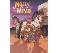 Molly Wind - Tome 3 - Les voleurs de Black Valley